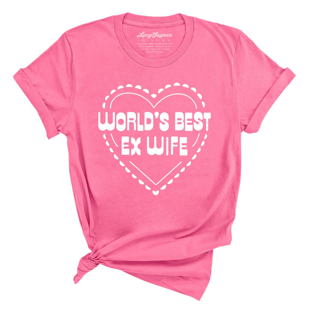World's Best Ex Wife Tee | Lucy Jaynes