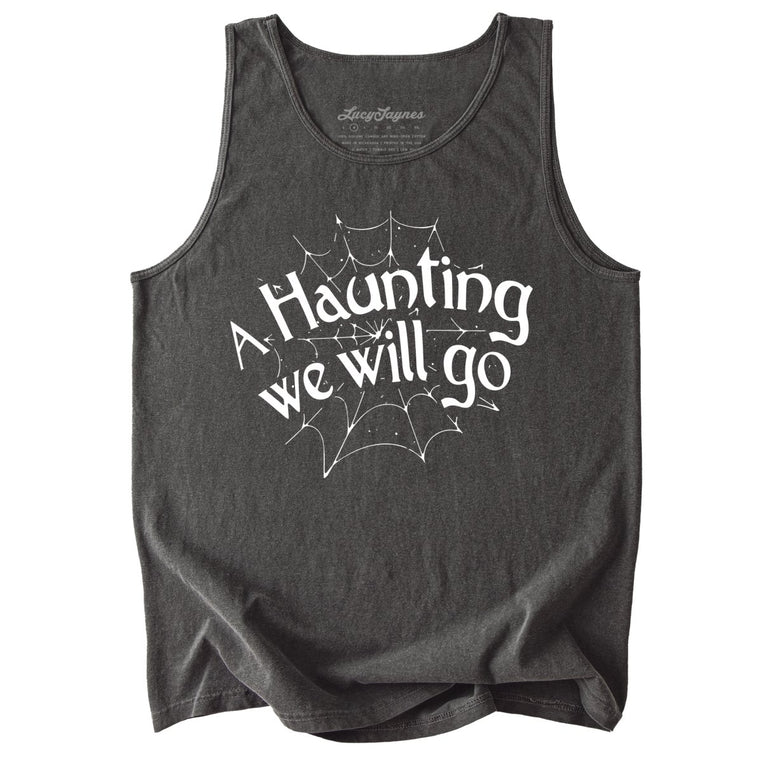 A Haunting We Will Go Comfort Colors Graphic Tank Top