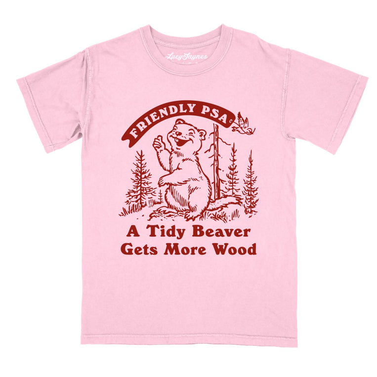 A Tidy Beaver Gets More Wood Comfort Colors Graphic Tee - Blossom