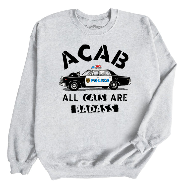 ACAB All Cats - Ash - Unisex Sweatshirt