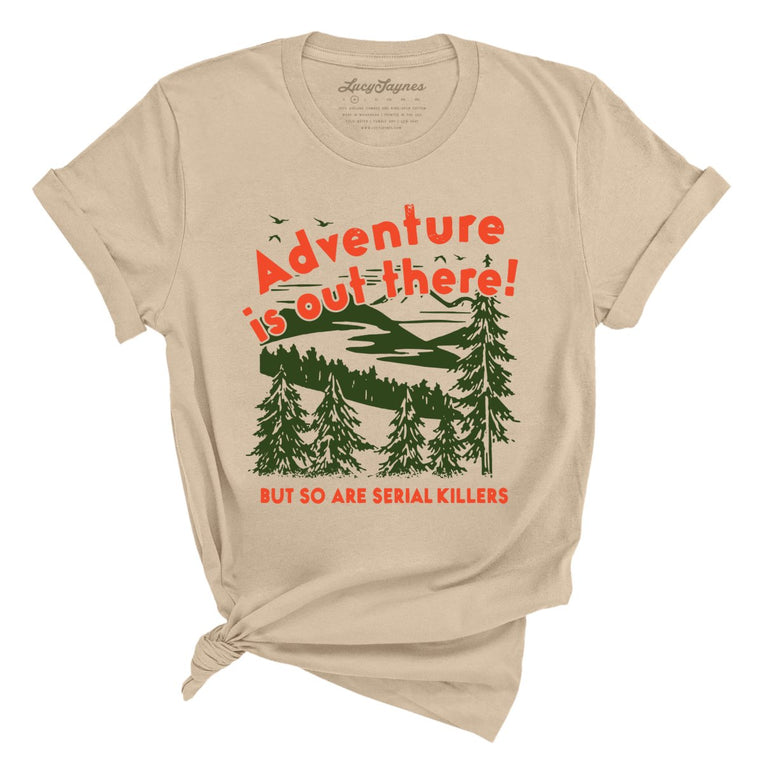 Adventure Is Out There - Tan - Full Front