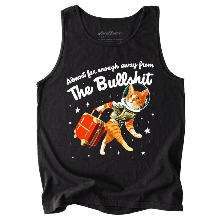 Almost Far Enough Away From The Bullshit Comfort Colors Tank Top