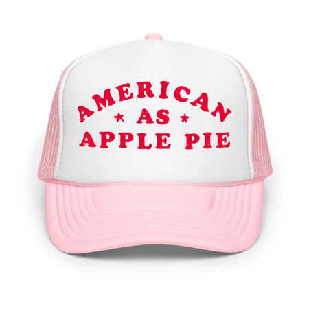 American As Apple Pie - Classic Foam Trucker Hat