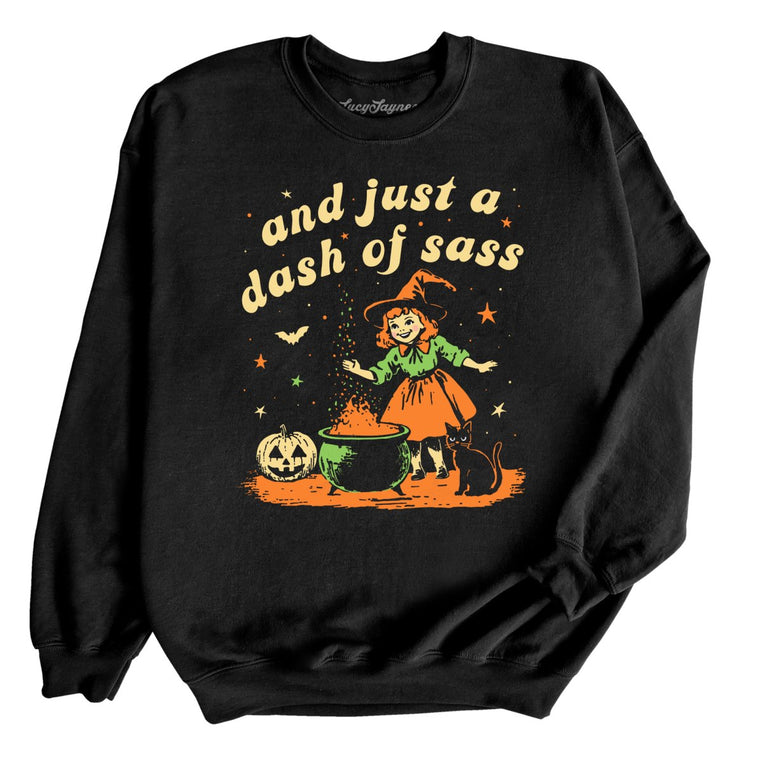 And Just A Dash Of Sass - Black - Full Front