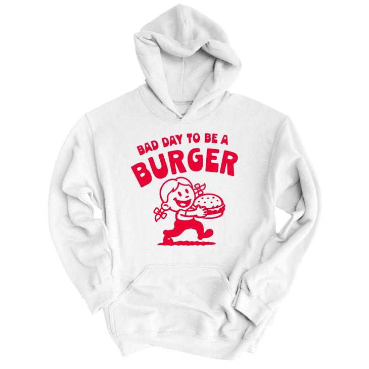 Bad Day To Be A Burger Hoodie