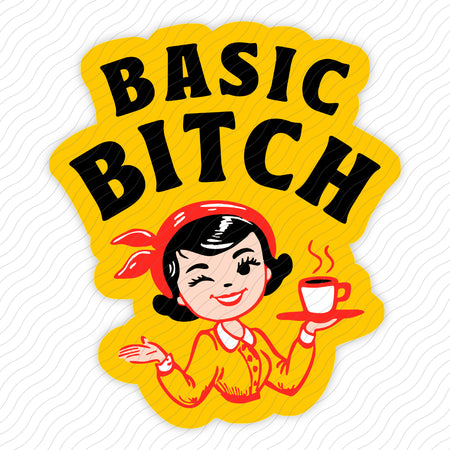 Basic Bitch Sticker