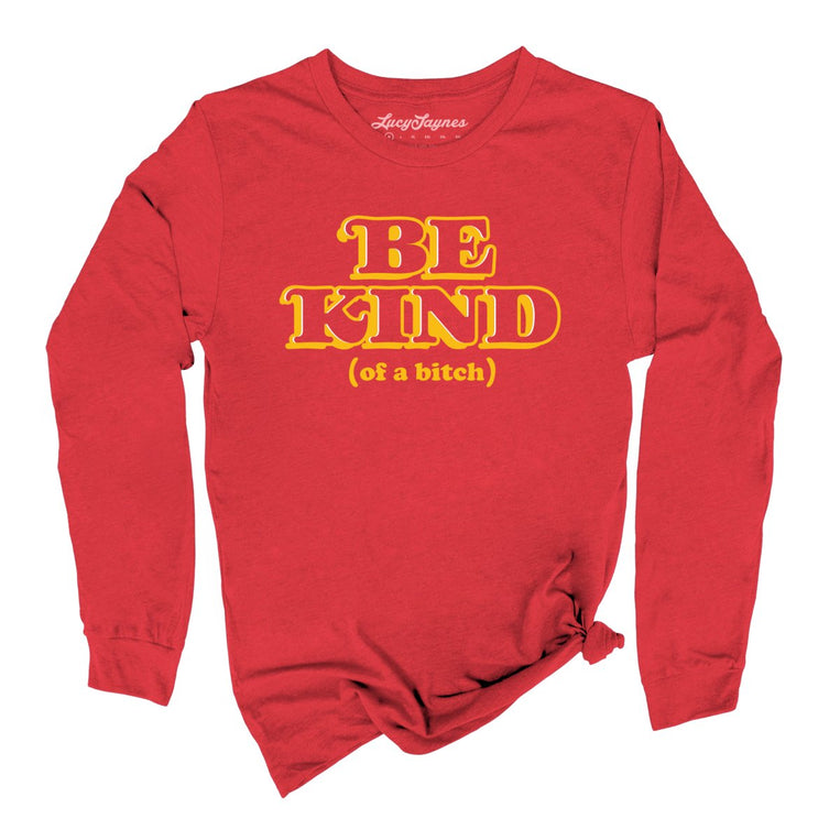Be Kind Of A Bitch - Red - Full Front
