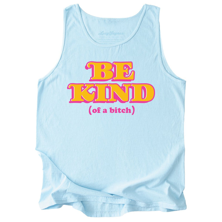 Be Kind Of A Bitch Comfort Colors Graphic Tank Top - Chambray