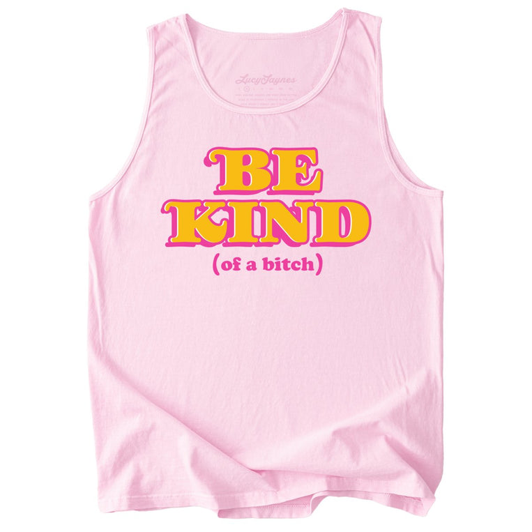 Be Kind Of A Bitch Comfort Colors Graphic Tank Top