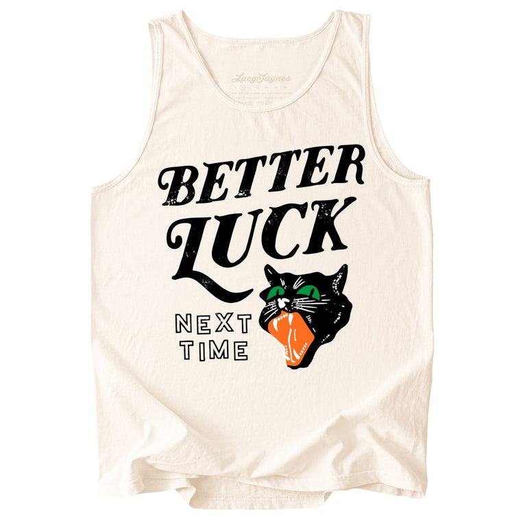 Better Luck Next Time Comfort Colors Graphic Tank Top - Ivory