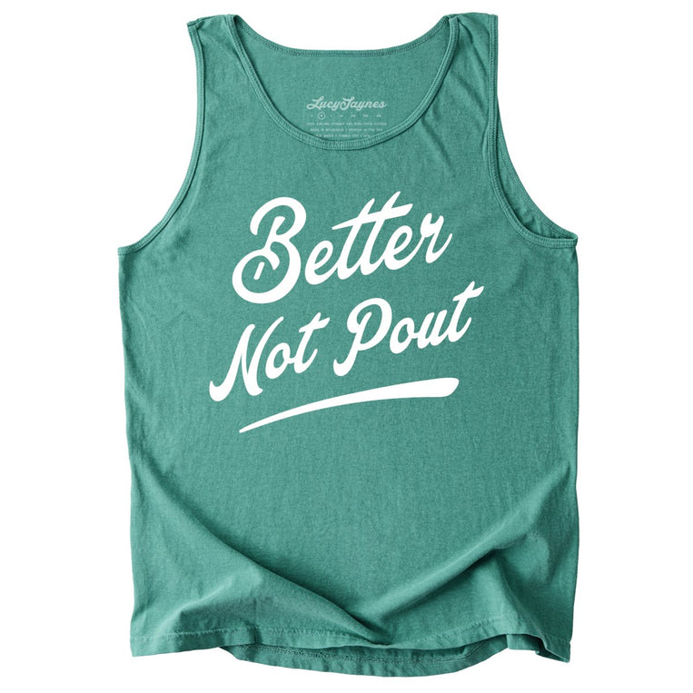 Better Not Pout Comfort Colors Graphic Tank Top - Light Green