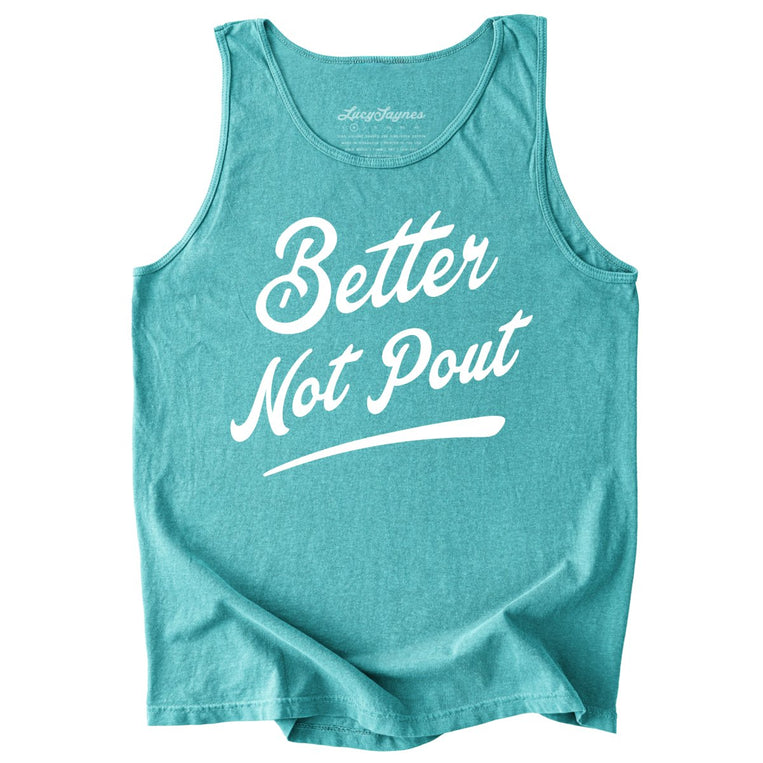 Better Not Pout Comfort Colors Graphic Tank Top - Seafoam
