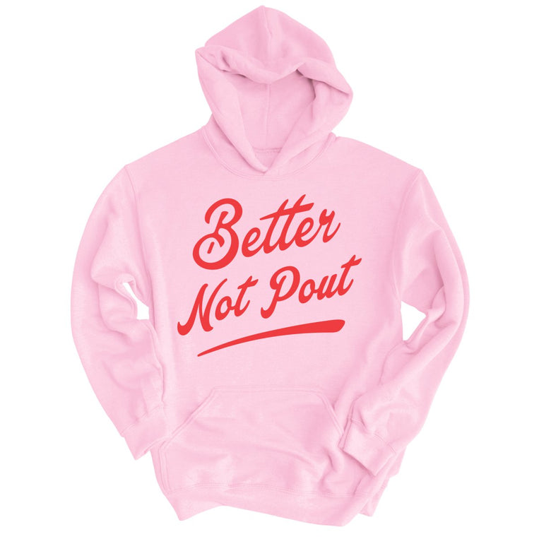 Better Not Pout - Light Pink - Full Front