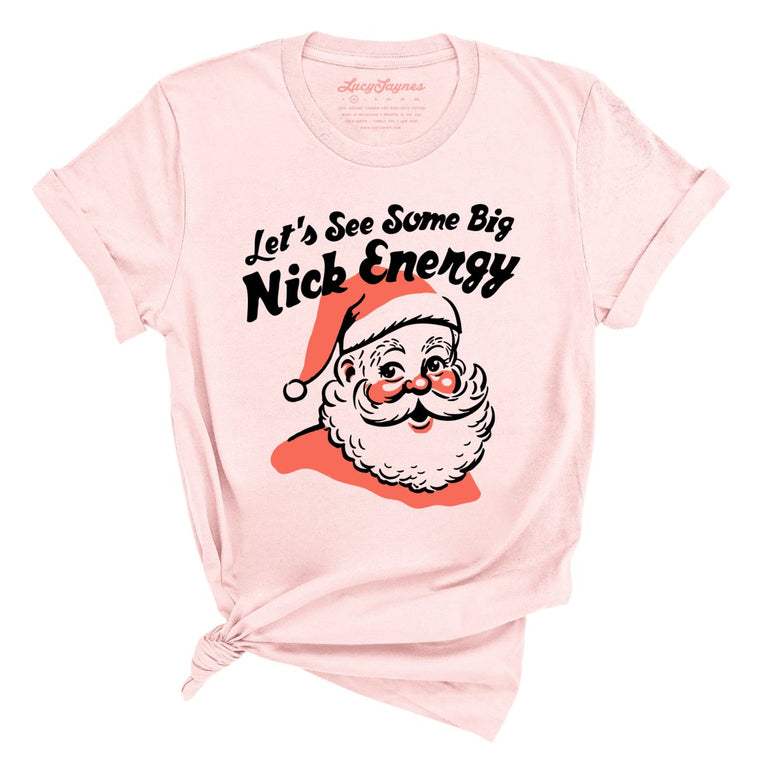 Big Nick Energy - Soft Pink - Full Front