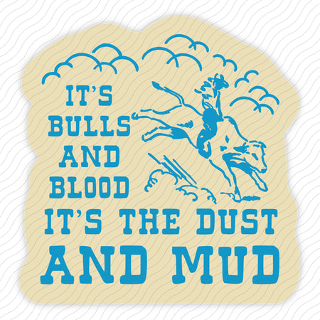 Bulls And Blood Sticker