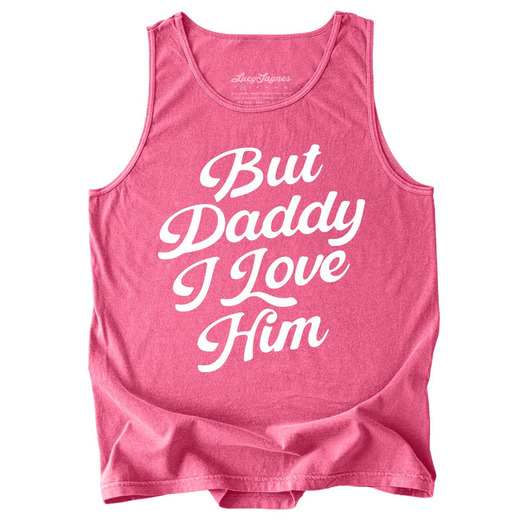 But Daddy I Love Him Comfort Colors Graphic Tank Top