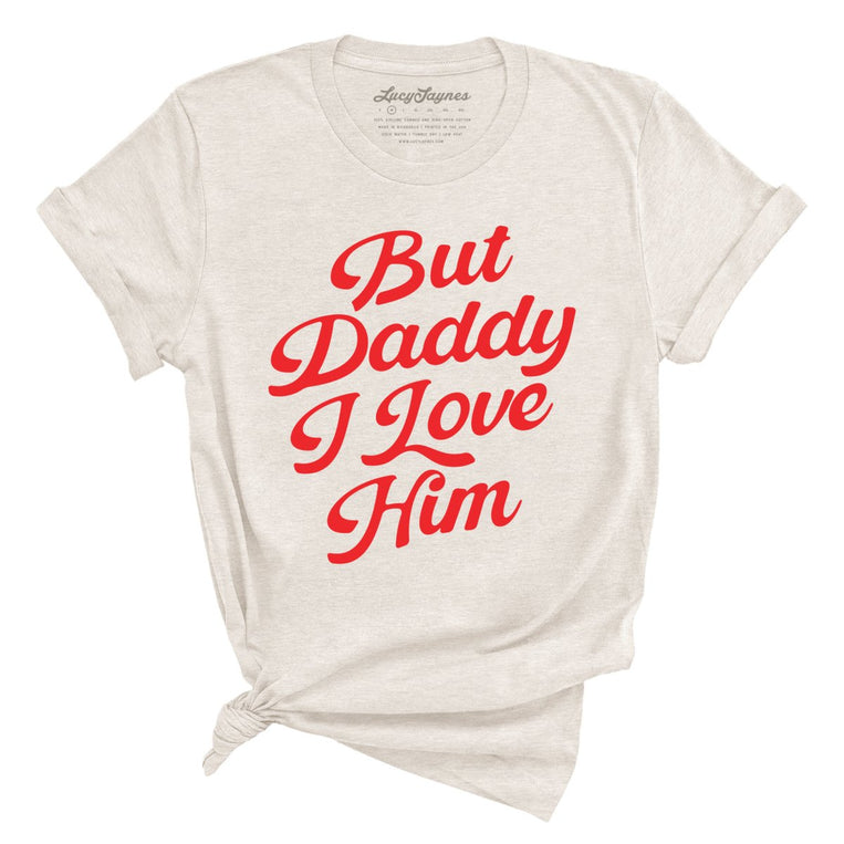 But Daddy I Love Him - Heather Dust - Full Front