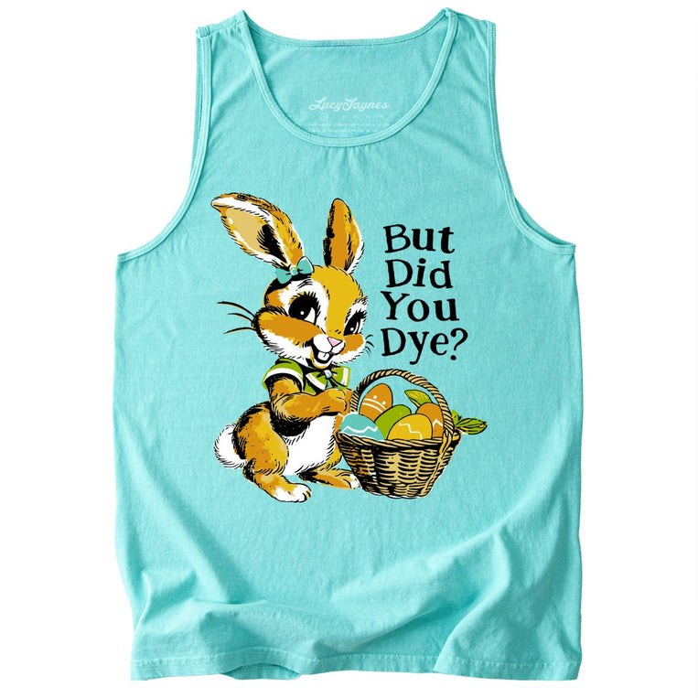 But Did You Dye Comfort Colors Graphic Tank Top - Chalky Mint