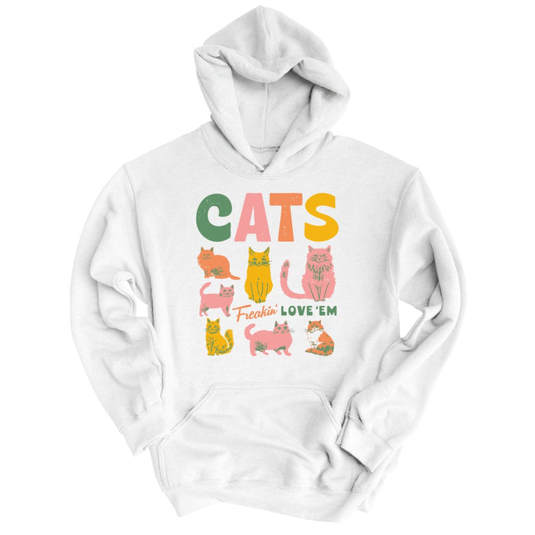 Cats Freakin' Love 'Em - White - Unisex Hoodie