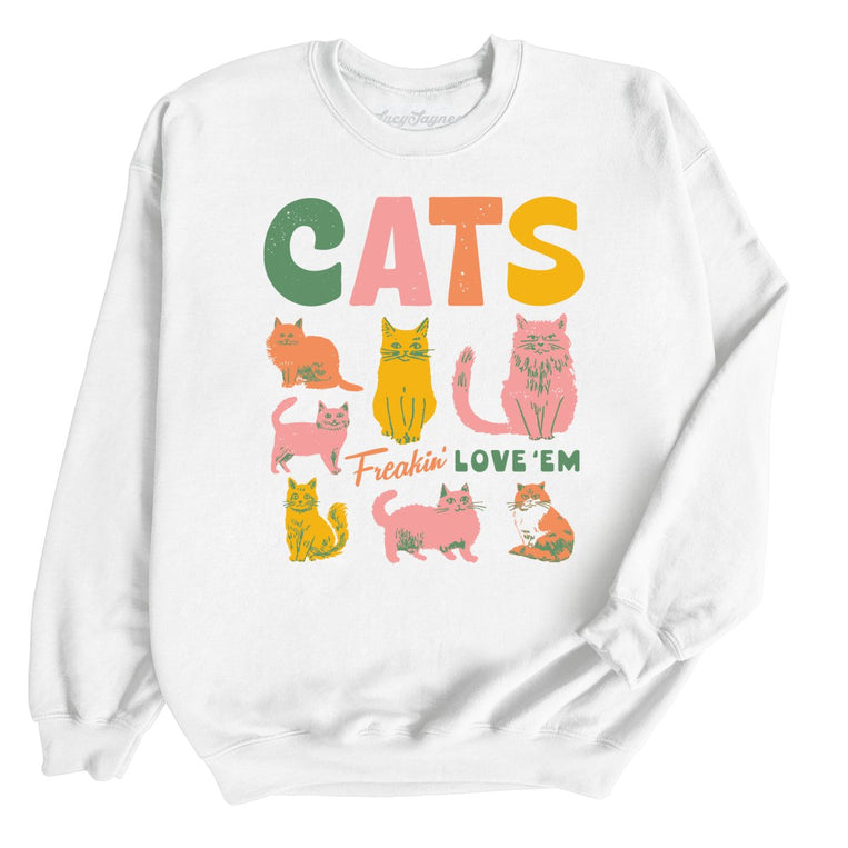 Cats Freakin' Love 'Em - White - Unisex Sweatshirt