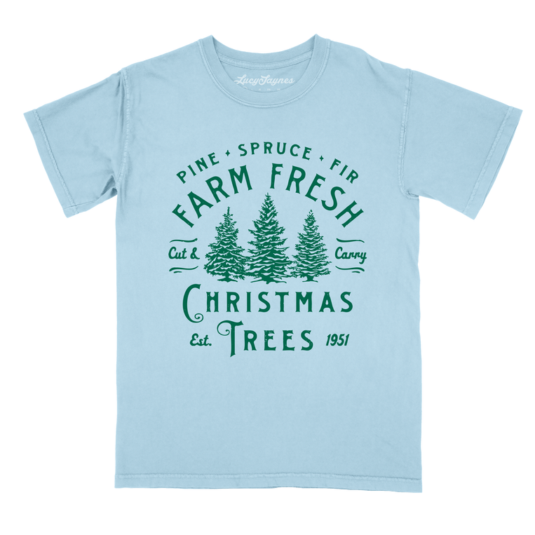 Farm Fresh Christmas Trees Comfort Colors Tee