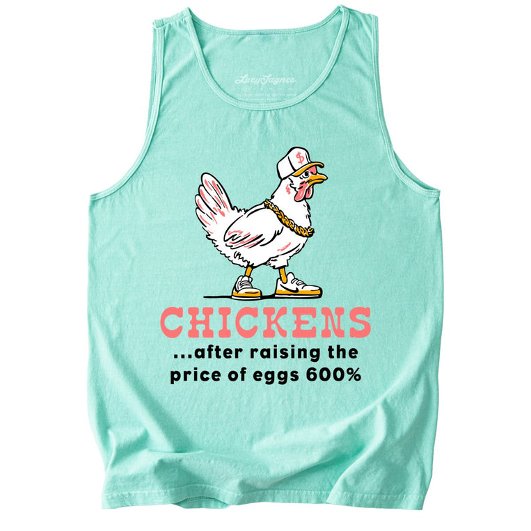 Chickens After Raising The Price of Eggs Comfort Colors Graphic Tank Top - Island Reef