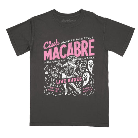 Club Macabre Comfort Colors Tee