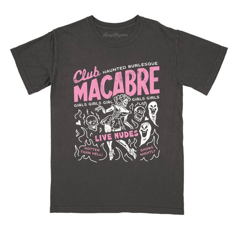 Club Macabre - Pepper - Comfort Colors Tee