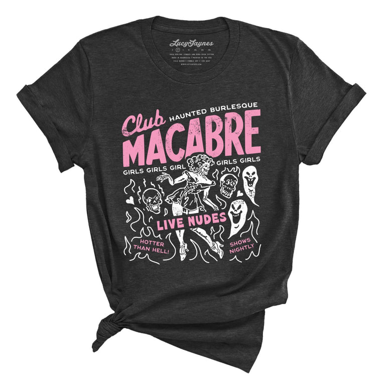 Club Macabre - Dark Grey Heather - Unisex T-Shirt