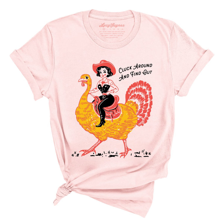 Cluck Around & Find Out - Soft Pink - Full Front