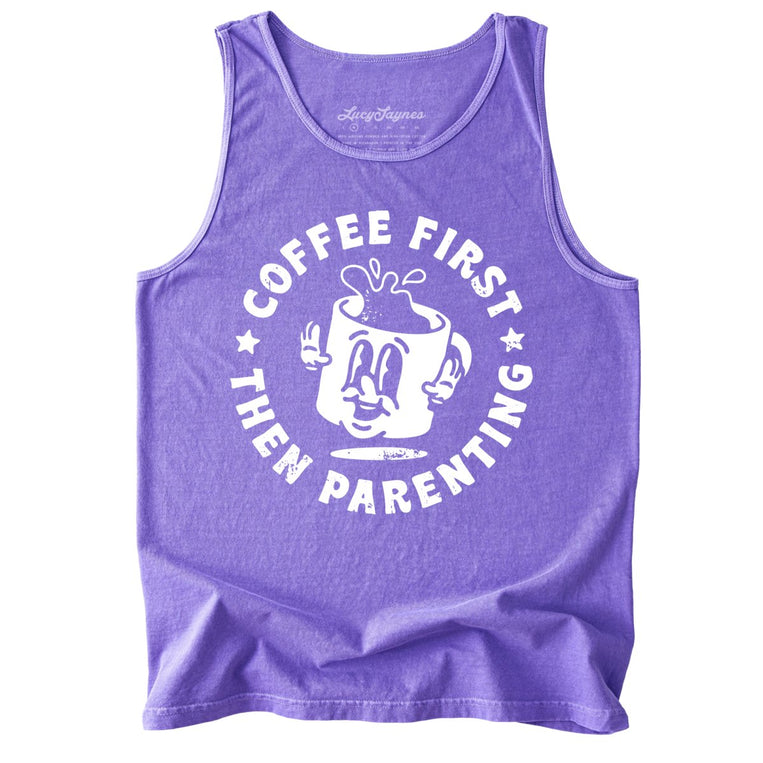 Coffee First Then Parenting Comfort Colors Graphic Tank Top - Violet