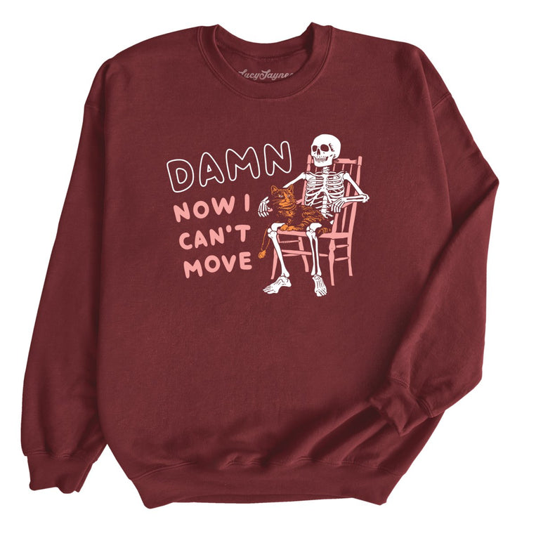 Damn Now I Can't Move - Maroon - Front