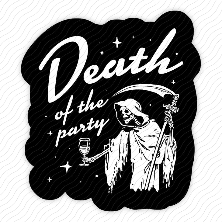 Death Of The Party Sticker