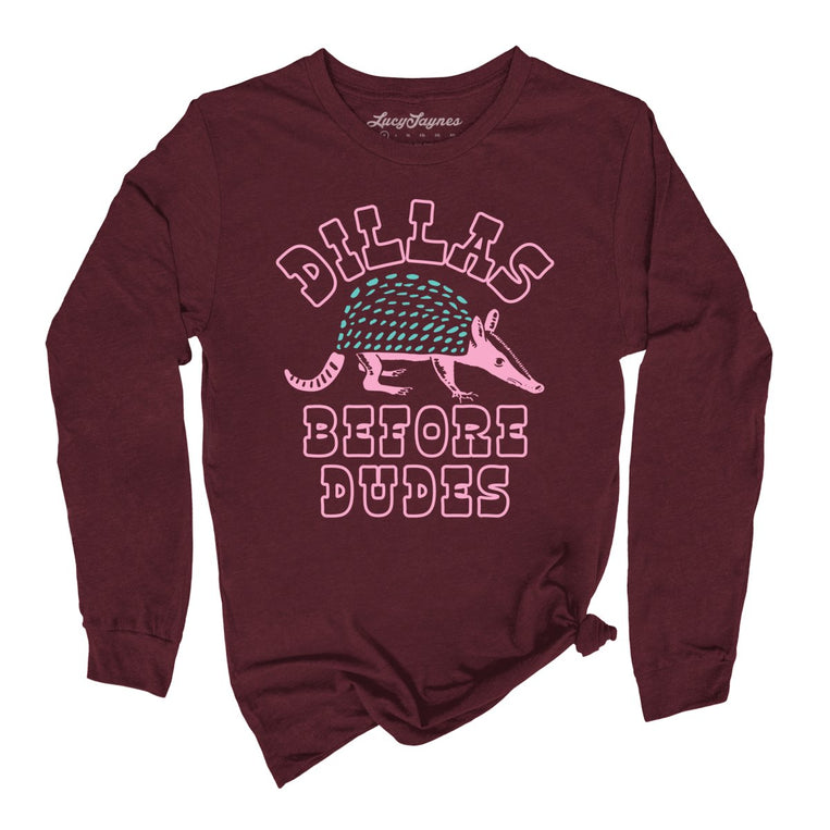 Dillas Before Dudes - Maroon - Front