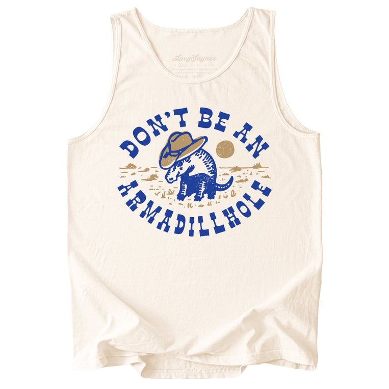 Don't Be An Armadillhole Comfort Colors Graphic Tank Top - Ivory