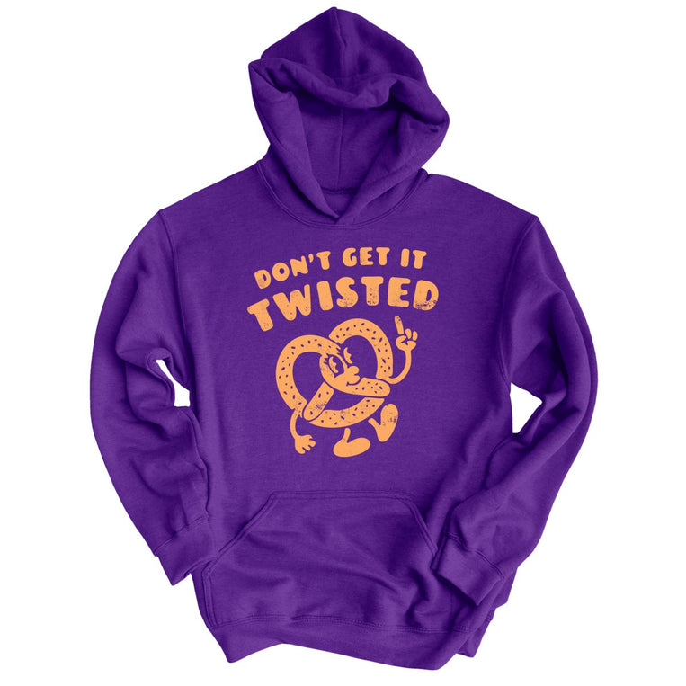 Don't Get It Twisted - Purple - Unisex Hoodie