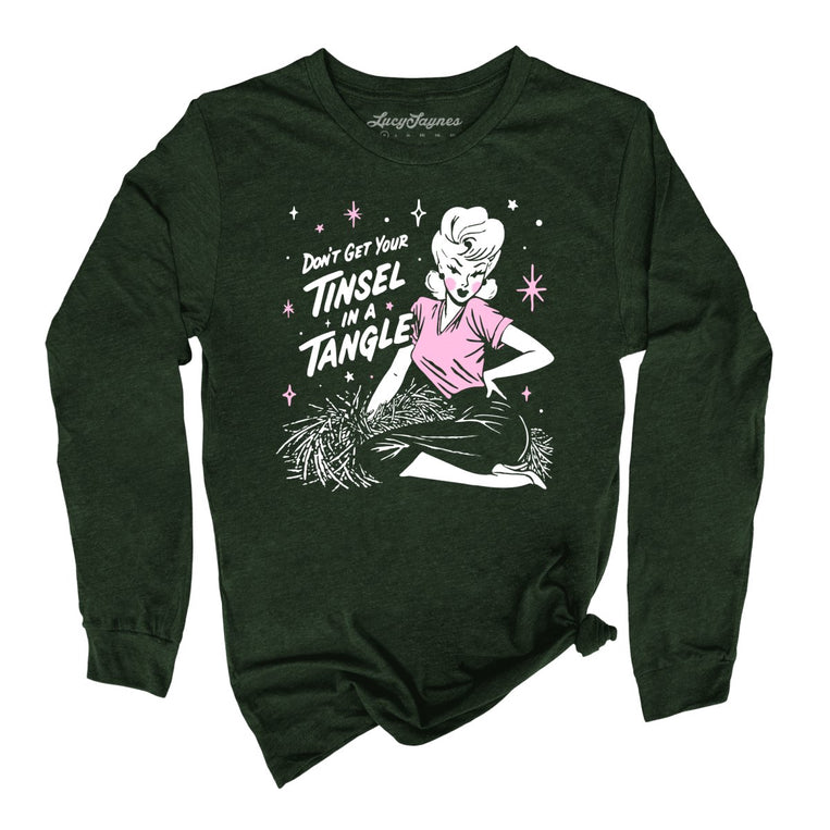 Don't Get Your Tinsel In A Tangle - Heather Forest - Unisex Long Sleeve T-Shirt