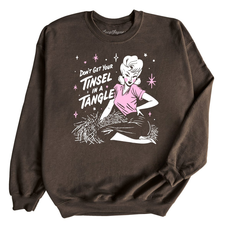 Don't Get Your Tinsel In A Tangle - Dark Chocolate - Unisex Sweatshirt