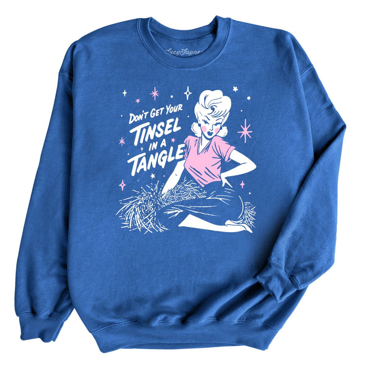 Don't Get Your Tinsel In A Tangle - Royal - Unisex Sweatshirt