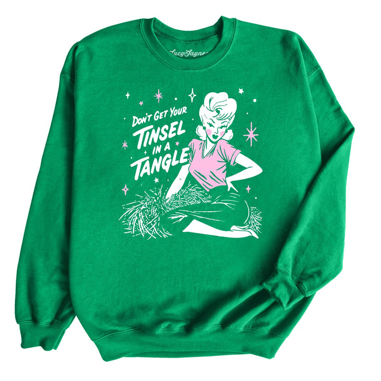 Don't Get Your Tinsel In A Tangle - Irish Green - Unisex Sweatshirt