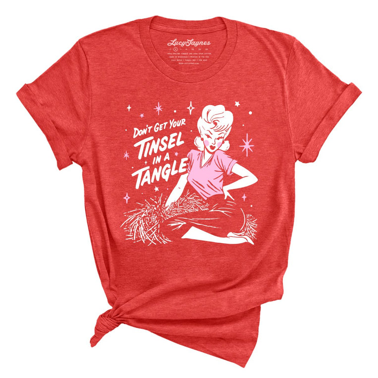 Don't Get Your Tinsel In A Tangle - Heather Red - Unisex T-Shirt