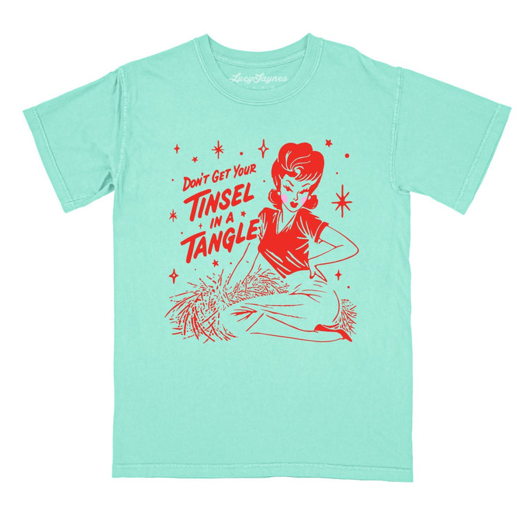 Don't Get Your Tinsel In A Tangle - Island Reef - Comfort Colors Tee