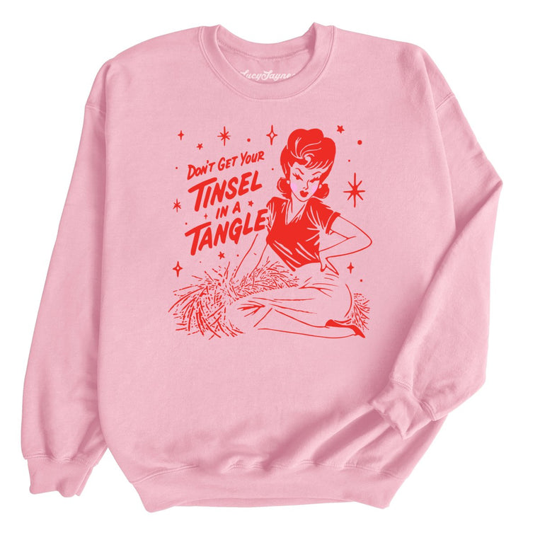 Don't Get Your Tinsel In A Tangle - Light Pink - Unisex Sweatshirt