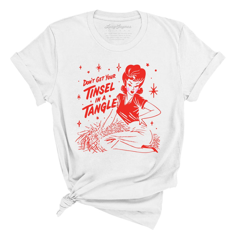 Don't Get Your Tinsel In A Tangle - White - Unisex T-Shirt