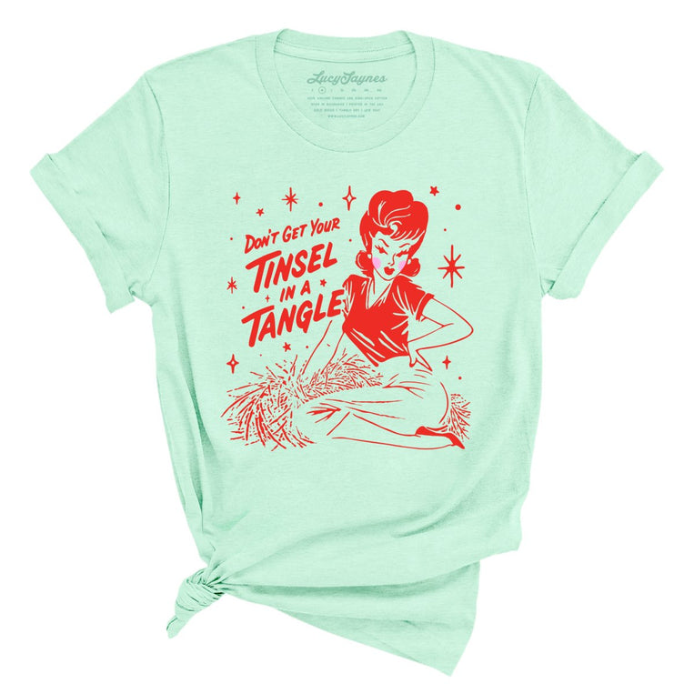 Don't Get Your Tinsel In A Tangle - Heather Mint - Unisex T-Shirt