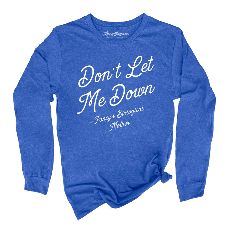 Don't Let Me Down - Heather True Royal - Full Front