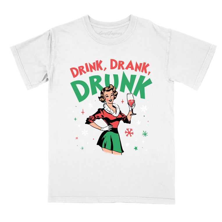Drink Drank Drunk - White - Full Front