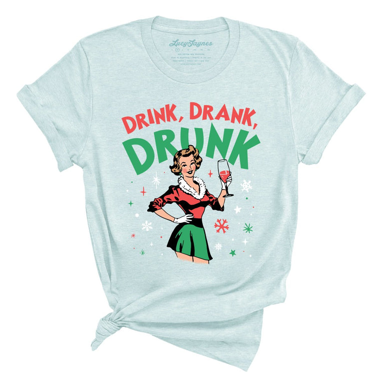Drink Drank Drunk - Heather Ice Blue - Full Front