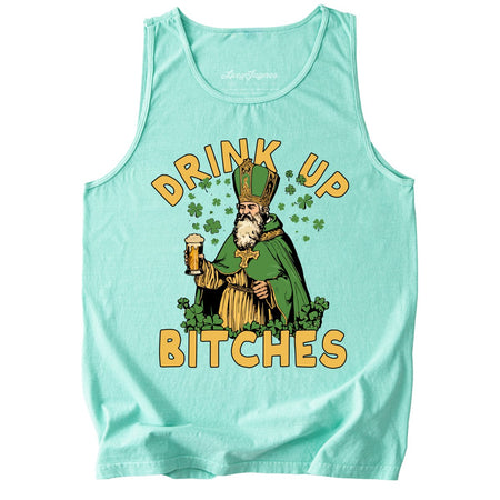 Drink Up Bitches Comfort Colors Tank Top