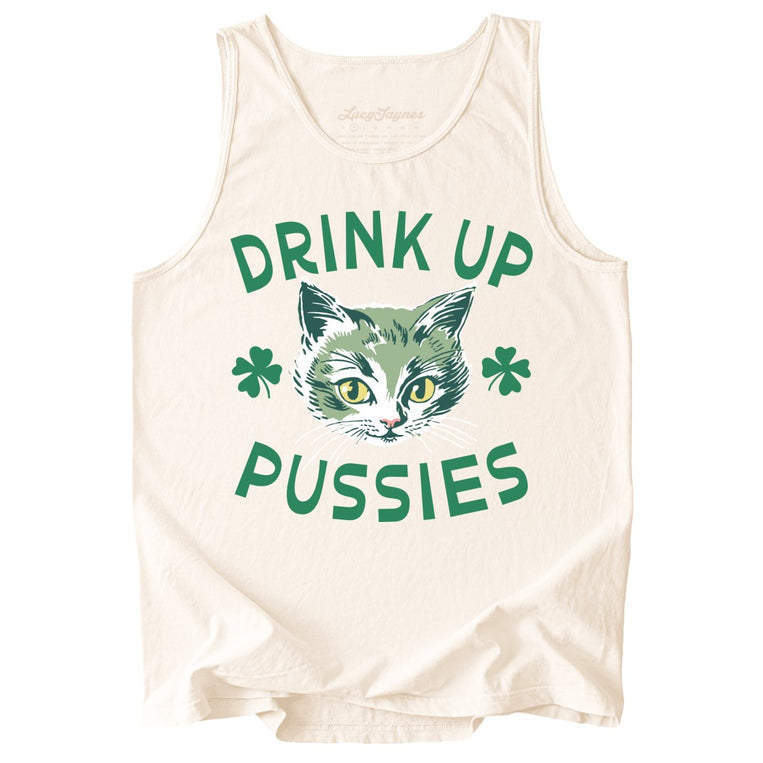 Drink Up Pussies Comfort Colors Graphic Tank Top - Ivory